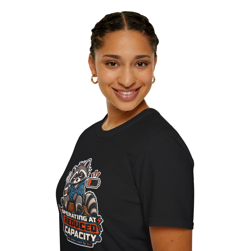 Funny Raccoon T-Shirt| Operating at Reduced Capacity| Low Battery Coffee Shirt