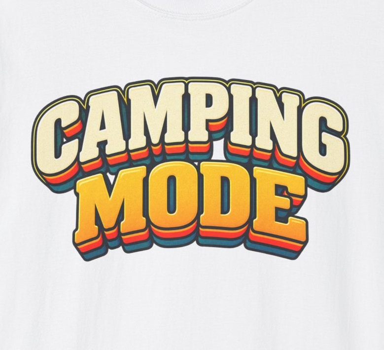 Camping Mode T-Shirt | Retro Layered Text Outdoor Adventure