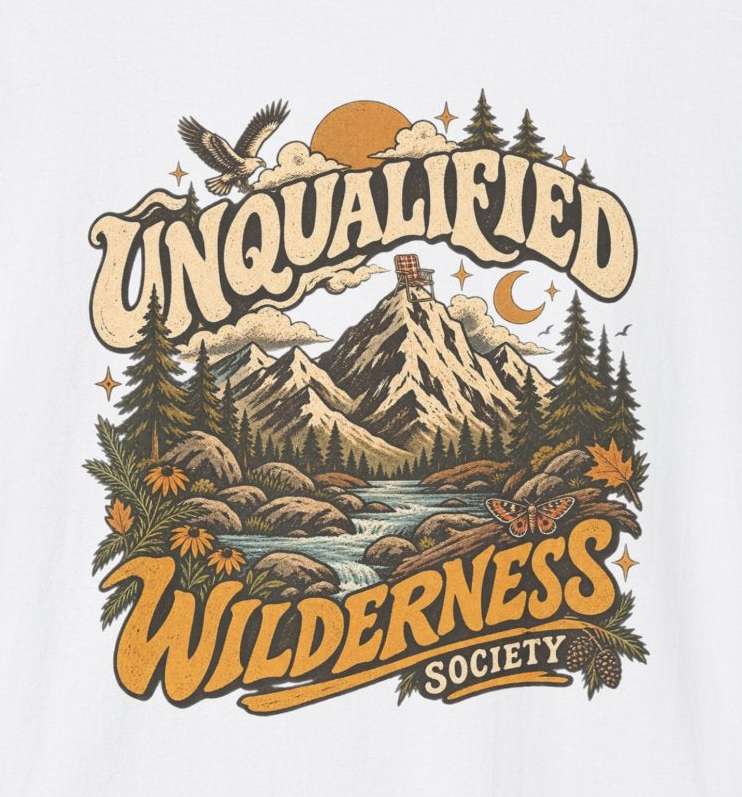 Unqualified Wilderness Society Retro Outdoor Graphic Tee | Vintage Mountain Shirt