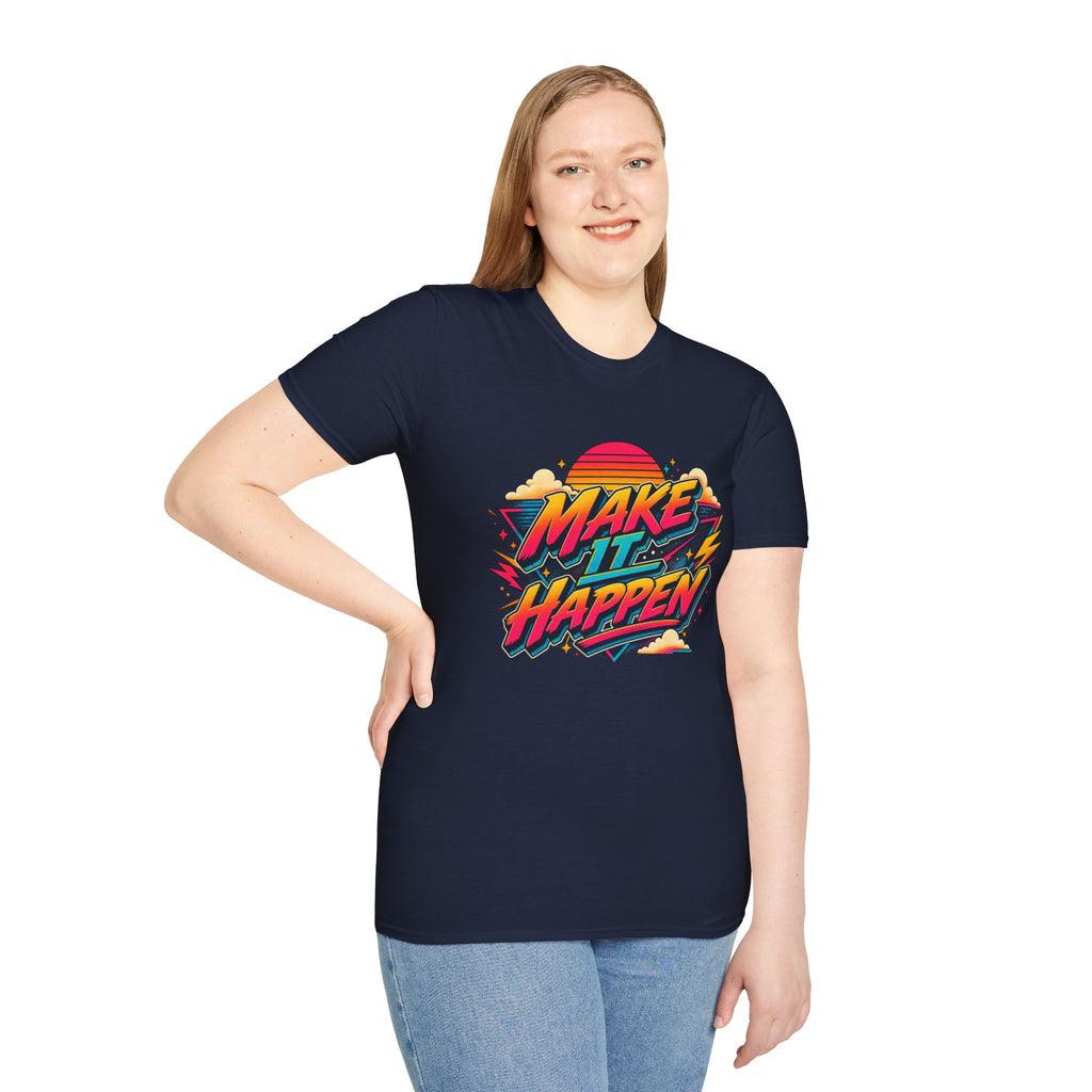 Make It Happen T-Shirt | Retro Sunset Motivational Tee