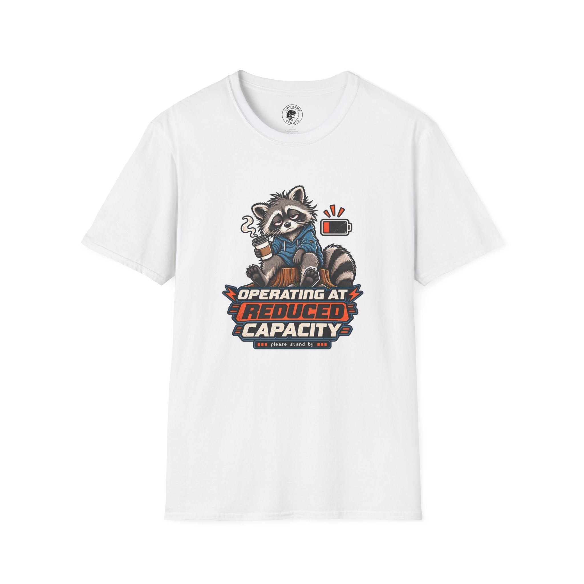Funny Raccoon T-Shirt| Operating at Reduced Capacity| Low Battery Coffee Shirt