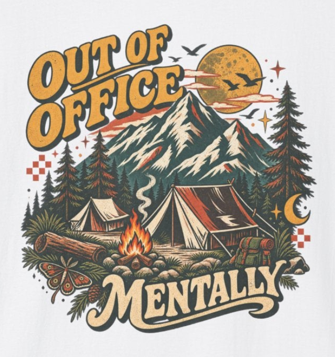 Out of Office Mentally Retro Camping Graphic Tee | Vintage Outdoor Shirt