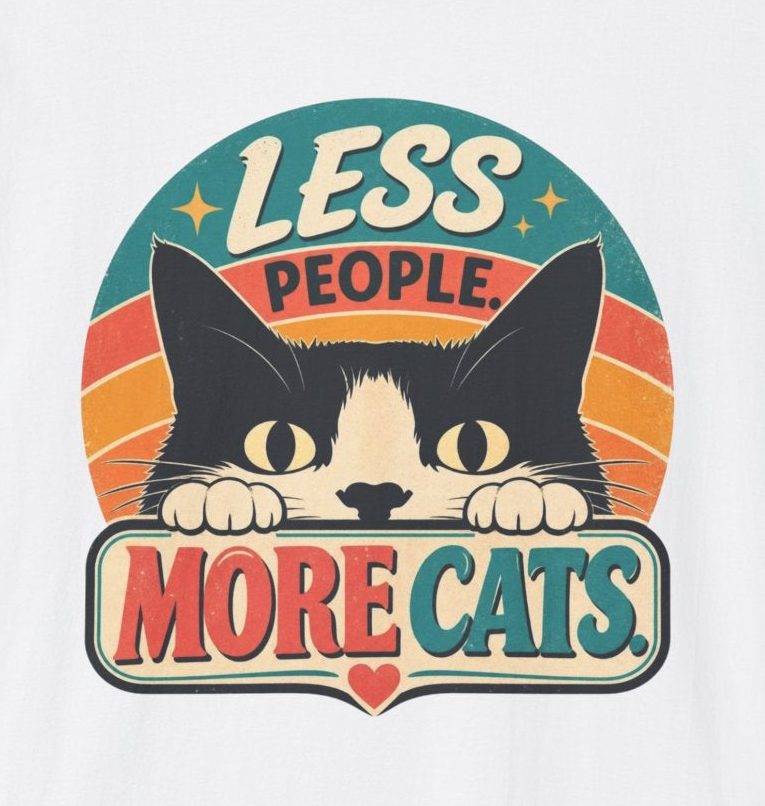 Less People More Cats T-Shirt | Retro Cat Graphic Tee