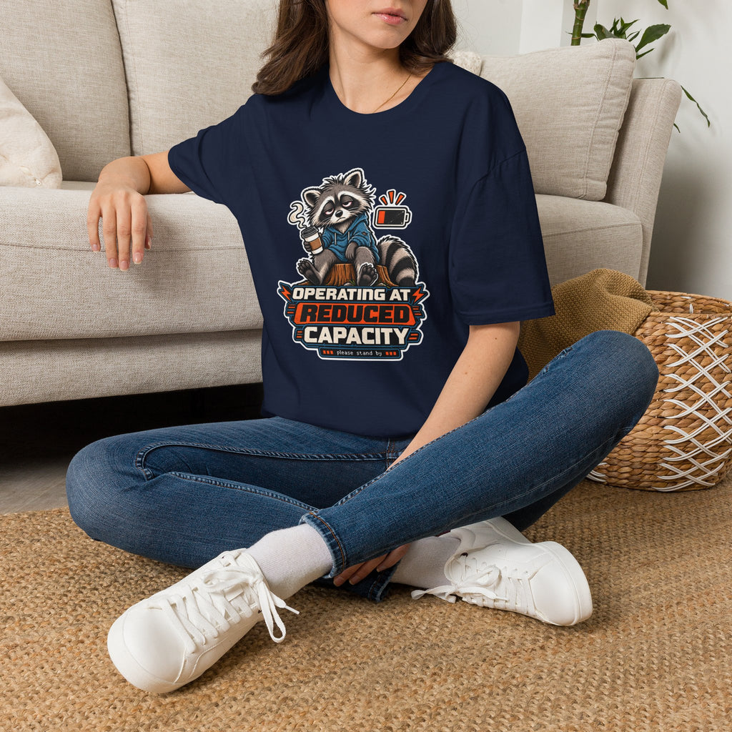 Funny Raccoon T-Shirt| Operating at Reduced Capacity| Low Battery Coffee Shirt