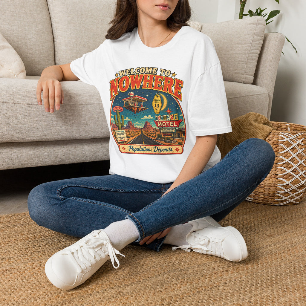 Welcome to Nowhere T-Shirt | Retro Desert Motel Road Trip Design