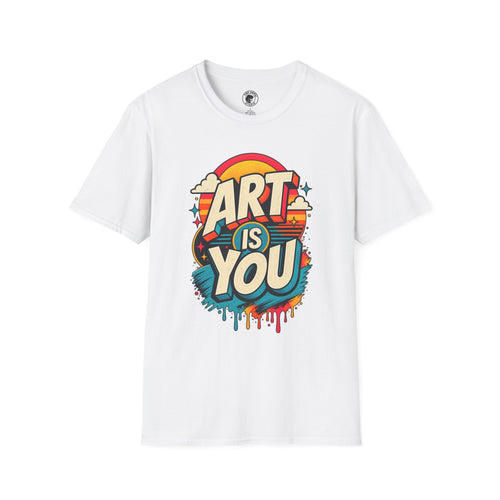 Art Is You T-Shirt | Retro Sunset Typography Tee